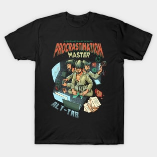 Procrastination Master T-Shirt